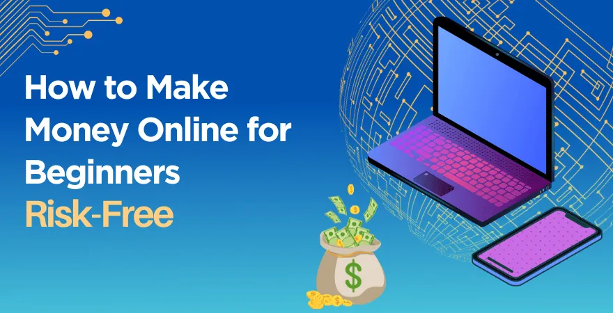 How to Make Money Online Without Investment in 2025: 15 Proven Methods for Passive Income